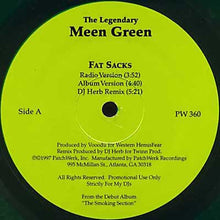Load image into Gallery viewer, Meen Green : Fat Sacks / L.A.'s Finest (12", Promo, Cle)