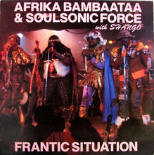 Load image into Gallery viewer, Afrika Bambaataa &amp; Soulsonic Force With Shango : Frantic Situation (12")