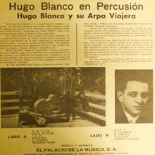 Load image into Gallery viewer, Hugo Blanco Y Su Arpa Viajera* : Hugo Blanco En Percusión (LP, Album, Mono)