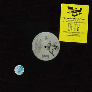 OFTB* : Slangin' Dope (12")