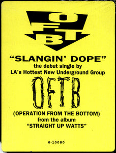 OFTB* : Slangin' Dope (12")