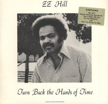 Load image into Gallery viewer, Z.Z. Hill : Turn Back The Hands Of Time (LP, RE)