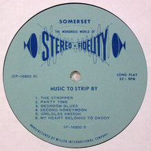 Load image into Gallery viewer, "Bald" Bill Hagan And His Trocaderons : Music To Strip By (LP, Album)