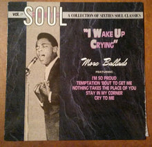 Load image into Gallery viewer, Various : Soul Shots Volume 11: "I Wake Up Crying" - More Ballads (LP, Comp, All)