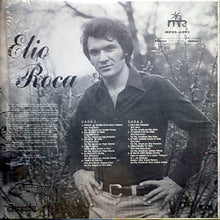 Load image into Gallery viewer, Elio Roca : Porque Te Quiero, Es Mi Unica Verdad (LP, Album)