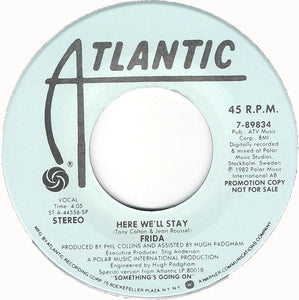 Frida : Here We'll Stay (7", Single, Promo, SP)