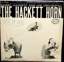 Load image into Gallery viewer, Bobby Hackett And His Orchestra : The Hackett Horn (LP, Comp)