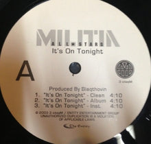 Load image into Gallery viewer, Militia (5) : It&#39;s On Tonight / Get On By (12&quot;, Promo)