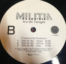 Load image into Gallery viewer, Militia (5) : It&#39;s On Tonight / Get On By (12&quot;, Promo)