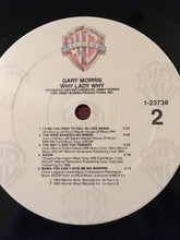 Load image into Gallery viewer, Gary Morris : Why Lady Why (LP, Album)