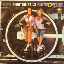 Load image into Gallery viewer, Kenyon Hopkins And His Orchestra : Ridin' The Rails (LP, Album, Mono)