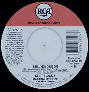 Clint Black & Martina McBride : Still Holding On (7", Single)