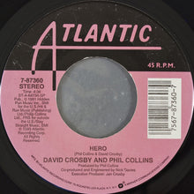Load image into Gallery viewer, David Crosby And Phil Collins / David Crosby : Hero / Coverage (7&quot;, Single)