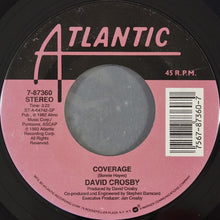 Load image into Gallery viewer, David Crosby And Phil Collins / David Crosby : Hero / Coverage (7&quot;, Single)