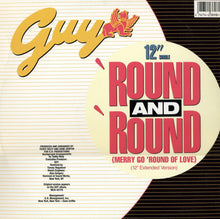 Load image into Gallery viewer, Guy : Round And Round (Merry Go 'Round Of Love) (12" Extended Version) (12", Single)
