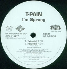 Load image into Gallery viewer, T-Pain : I&#39;m Sprung (12&quot;, Single, Promo)