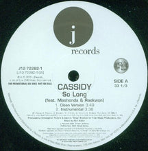 Load image into Gallery viewer, Cassidy (3) Featuring Mashonda &amp; Raekwon : So Long (12&quot;, Promo)