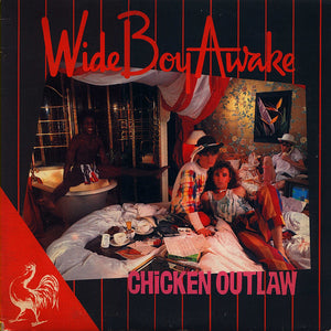 Wide Boy Awake : Chicken Outlaw (12")