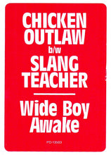 Load image into Gallery viewer, Wide Boy Awake : Chicken Outlaw (12&quot;)