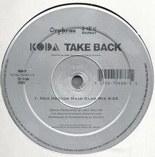 Load image into Gallery viewer, Koda* : Take Back (2x12")