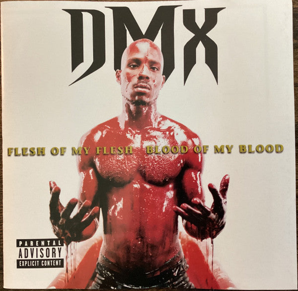 DMX : Flesh Of My Flesh Blood Of My Blood (CD, Album, Club, WEA)