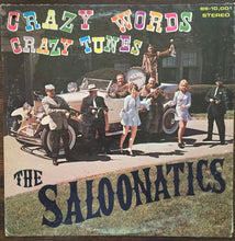 Load image into Gallery viewer, The Saloonatics : Crazy Words Crazy Tunes (LP, Album)