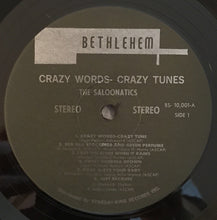 Load image into Gallery viewer, The Saloonatics : Crazy Words Crazy Tunes (LP, Album)
