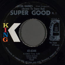 Load image into Gallery viewer, Myra Barnes : Super Good (7")