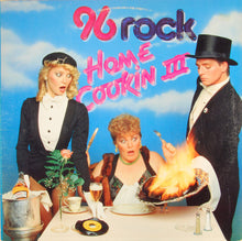 Load image into Gallery viewer, Various : 96 Rock Home Cookin III (LP, Comp)