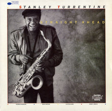 Load image into Gallery viewer, Stanley Turrentine : Straight Ahead (LP, Album)