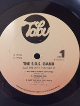 Load image into Gallery viewer, SOS Band* : Just The Way You Like It (LP, Album, Bot)