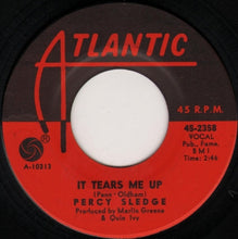 Load image into Gallery viewer, Percy Sledge : It Tears Me Up / Heart Of A Child (7&quot;, Single)