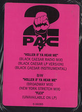 Load image into Gallery viewer, 2Pac : Holler If Ya Hear Me (12")