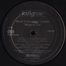 Load image into Gallery viewer, Mood II Swing Feat. Lauren* : Magical Life (12&quot;)