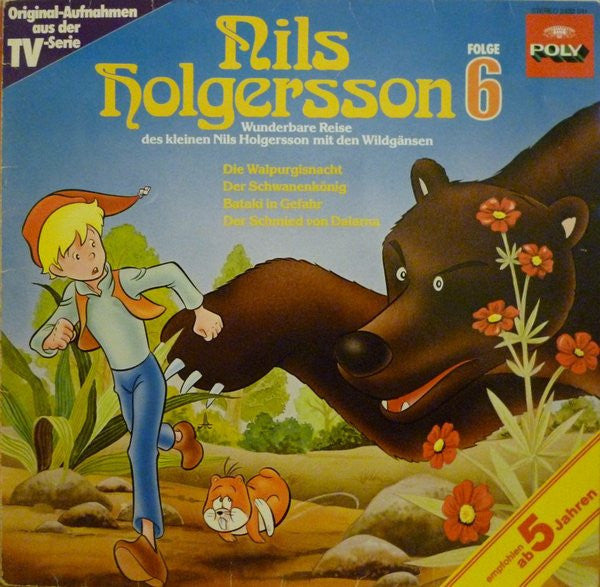 Selma Lagerlöf : Nils Holgersson - Wunderbare Reise Des Kleinen Nils Holgersson Mit Den Wildgänsen - Folge 6 (LP)