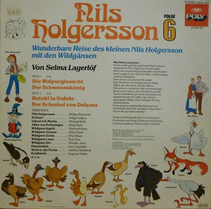 Selma Lagerlöf : Nils Holgersson - Wunderbare Reise Des Kleinen Nils Holgersson Mit Den Wildgänsen - Folge 6 (LP)