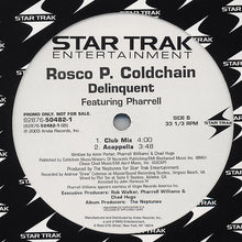 Load image into Gallery viewer, Rosco P. Coldchain Featuring Pharrell* : Delinquent (12&quot;, Promo)