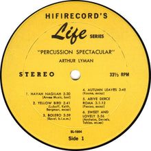 Load image into Gallery viewer, Arthur Lyman : Yellow Bird / Percussion Spectacular (LP, Album, RE)