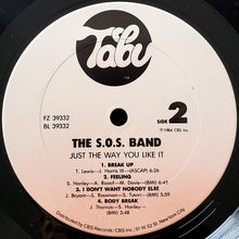 Load image into Gallery viewer, SOS Band* : Just The Way You Like It (LP, Album, Top)