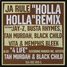 Load image into Gallery viewer, Ja Rule : Holla Holla Remix / 4 Life (12", M/Print, Promo)