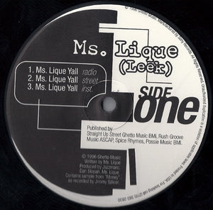 Ms. Lique : Ms. Lique Yall (12")