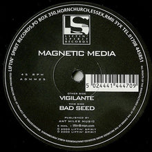 Load image into Gallery viewer, Magnetic Media : Vigilante / Bad Seed (12&quot;)