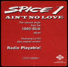 Load image into Gallery viewer, Spice 1 : Ain&#39;t No Love (12&quot;, Single, Promo)