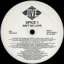 Load image into Gallery viewer, Spice 1 : Ain&#39;t No Love (12&quot;, Single, Promo)