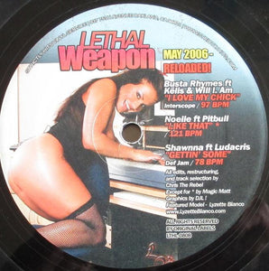 Various : Lethal Weapon May 2006 Reloaded! (12")