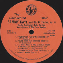 Load image into Gallery viewer, Sammy Kaye And His Orchestra : The Uncollected Sammy Kaye, Vol. 3, 1944-1948  (LP, Album, Mono)