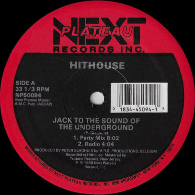 Hithouse : Jack To The Sound Of The Underground (12