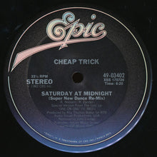 Load image into Gallery viewer, Cheap Trick : Saturday At Midnight (12&quot;)