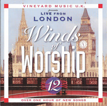 Load image into Gallery viewer, Various : Winds Of Worship, Vol. 12: Live From London (CD, Album)