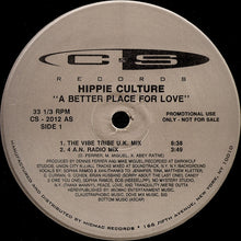 Load image into Gallery viewer, Hippie Culture : A Better Place For Love (12", Promo)